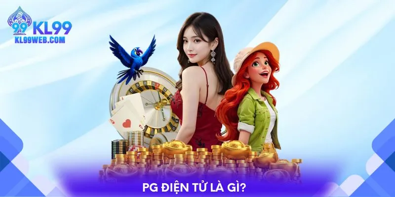 PG điện tử là gì?