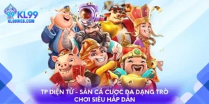 TP điện tử - Sân cá cược đa dạng trò chơi siêu hấp dẫn